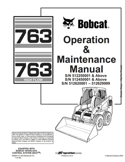 Bobcat 763, 763H Skid Steer Loader Operation & Maintenance Manual 512250001 & above