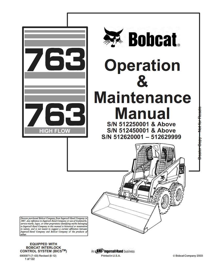 Bobcat 763, 763H Skid Steer Loader Operation & Maintenance Manual 512250001 & above