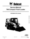 Bobcat T66 Compact Track Loader Service Repair Manual Sn B4SB11001 & Above