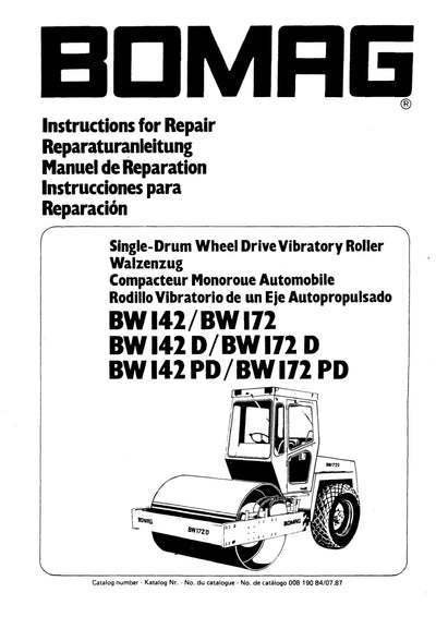 Bomag BW142 BW172 BW142 D BW172 D BW142 PD BW 172 PD Vibratory Roller Repair Manual