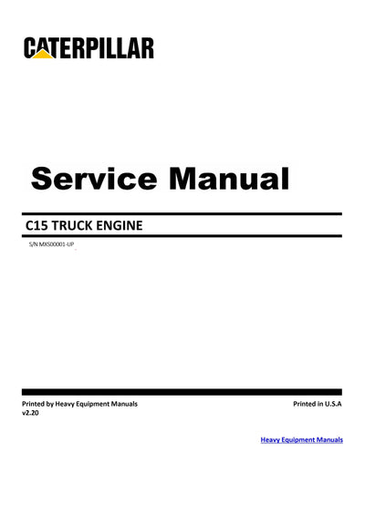 Caterpillar C15 MXS Truck Engine Full Complete Shop Service Manual