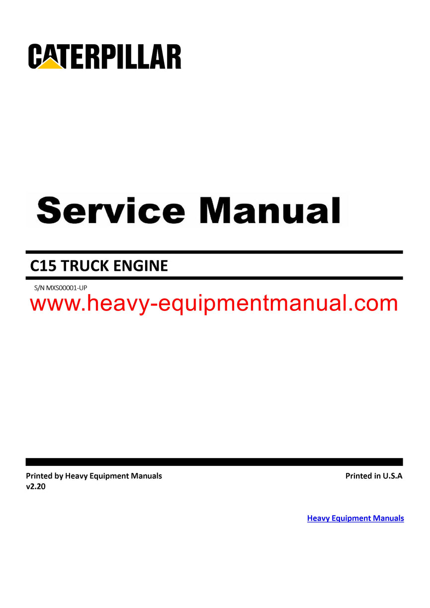 Caterpillar C15 MXS Truck Engine Full Complete Shop Service Manual