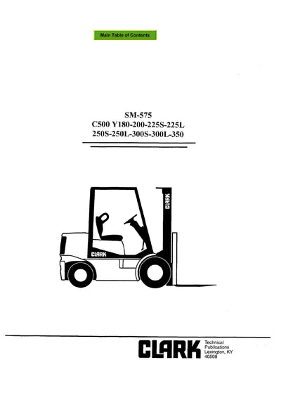 Clark C500 Y180-200-225S-225L-250S-250L-300S-300L-350 (SM-575) Forklift Service Repair Manual - PDF Download