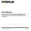 CATERPILLAR CX48-P2300 PETROLEUM TRANSMISSION PARTS MANUAL GDH00001-UP