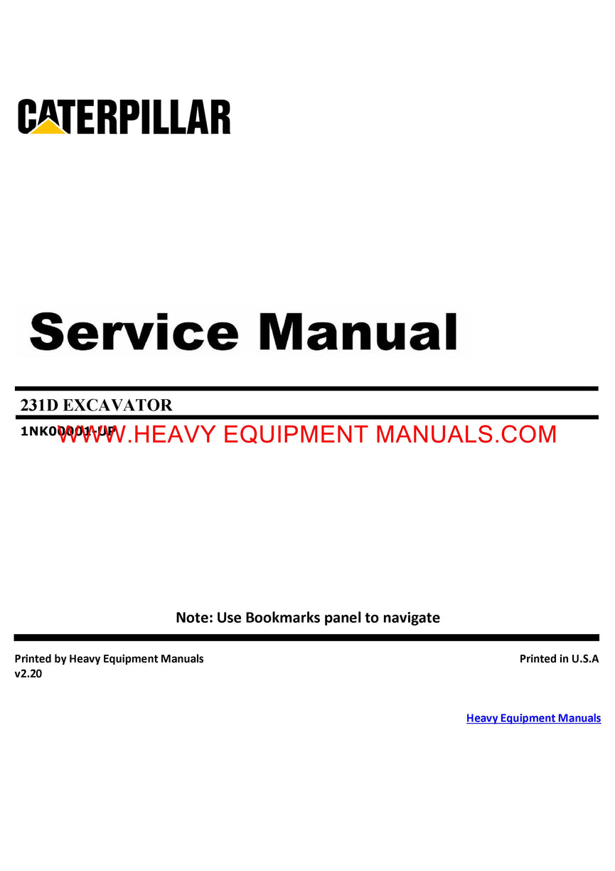 Caterpillar 231D EXCAVATOR Full Complete Service Repair Manual 1NK