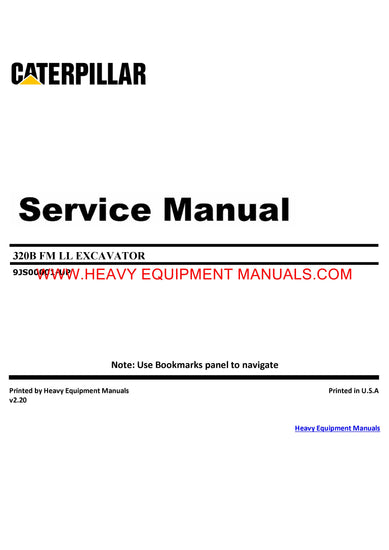 Caterpillar 320B FM LL EXCAVATOR Full Complete Service Repair Manual 9JS