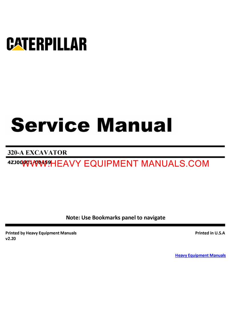 Caterpillar 320 EXCAVATOR Full Complete Service Repair Manual 4ZJ