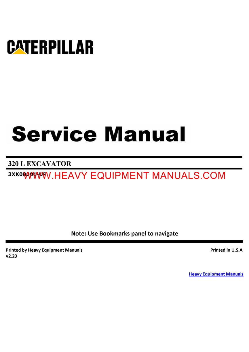 Caterpillar 320L Excavator Full Complete Service Repair Manual 3XK00822-UP