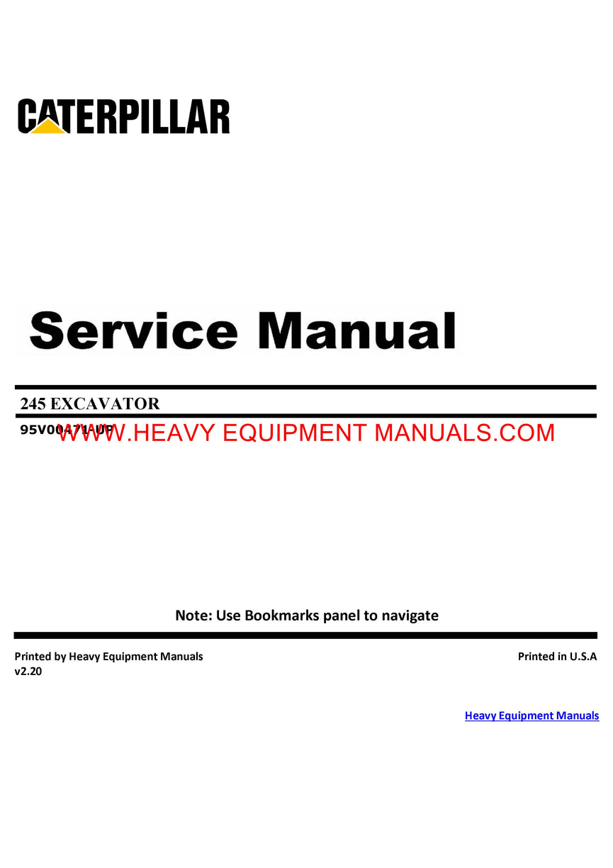 Download Caterpillar 245 EXCAVATOR Full Complete Service Repair Manual 95V