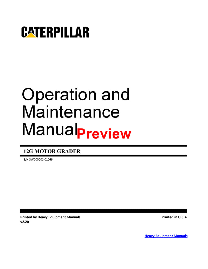 DOWNLOAD CATERPILLAR 12G MOTOR GRADER OPERATION AND MAINTENANCE MANUAL 3WC