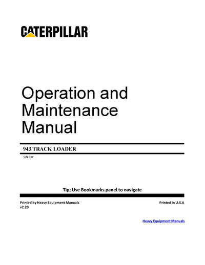CATERPILLAR 943 TRACK LOADER OPERATION AND MAINTENANCE MANUAL 03Y