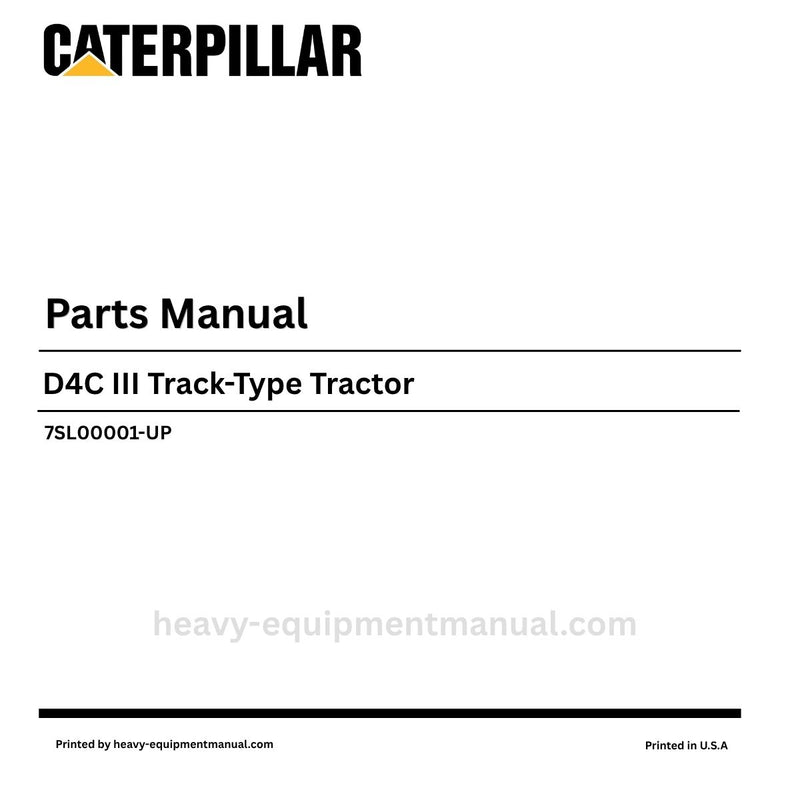 CATERPILLAR D4C III TRACK TYPE TRACTOR PARTS MANUAL 7SL00001-UP