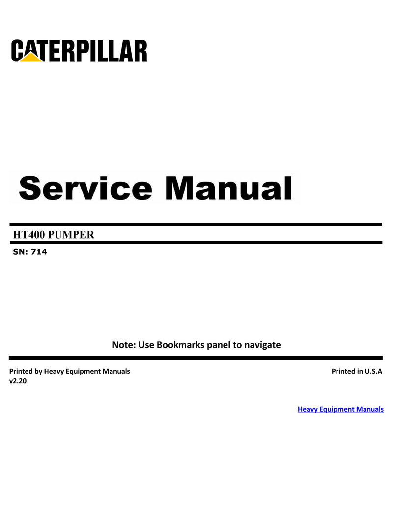 CATERPILLAR HT400 PUMPER Full Complete SERVICE REPAIR MANUAL 714