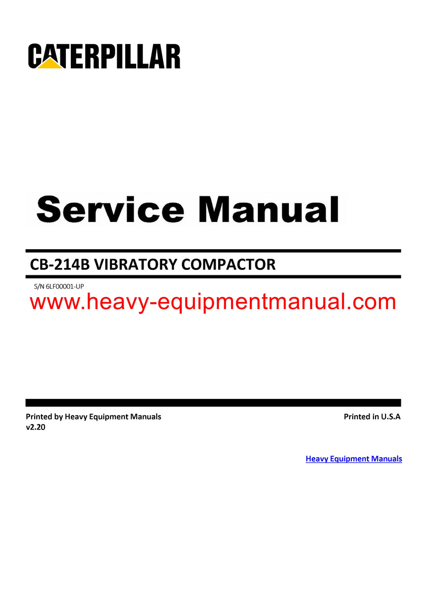 Caterpillar CB 214B VIBRATORY COMPACTOR Full Complete 6LF Service Repair Manual PDF