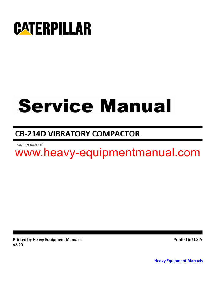 Caterpillar CB 214 D VIBRATORY COMPACTOR Full Complete 1TZ Service Repair Manual PDF