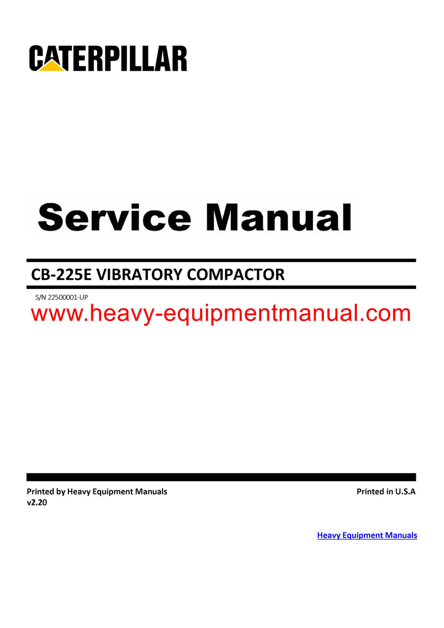 Caterpillar CB 225E VIBRATORY COMPACTOR Full Complete 225 Service Repair Manual PDF