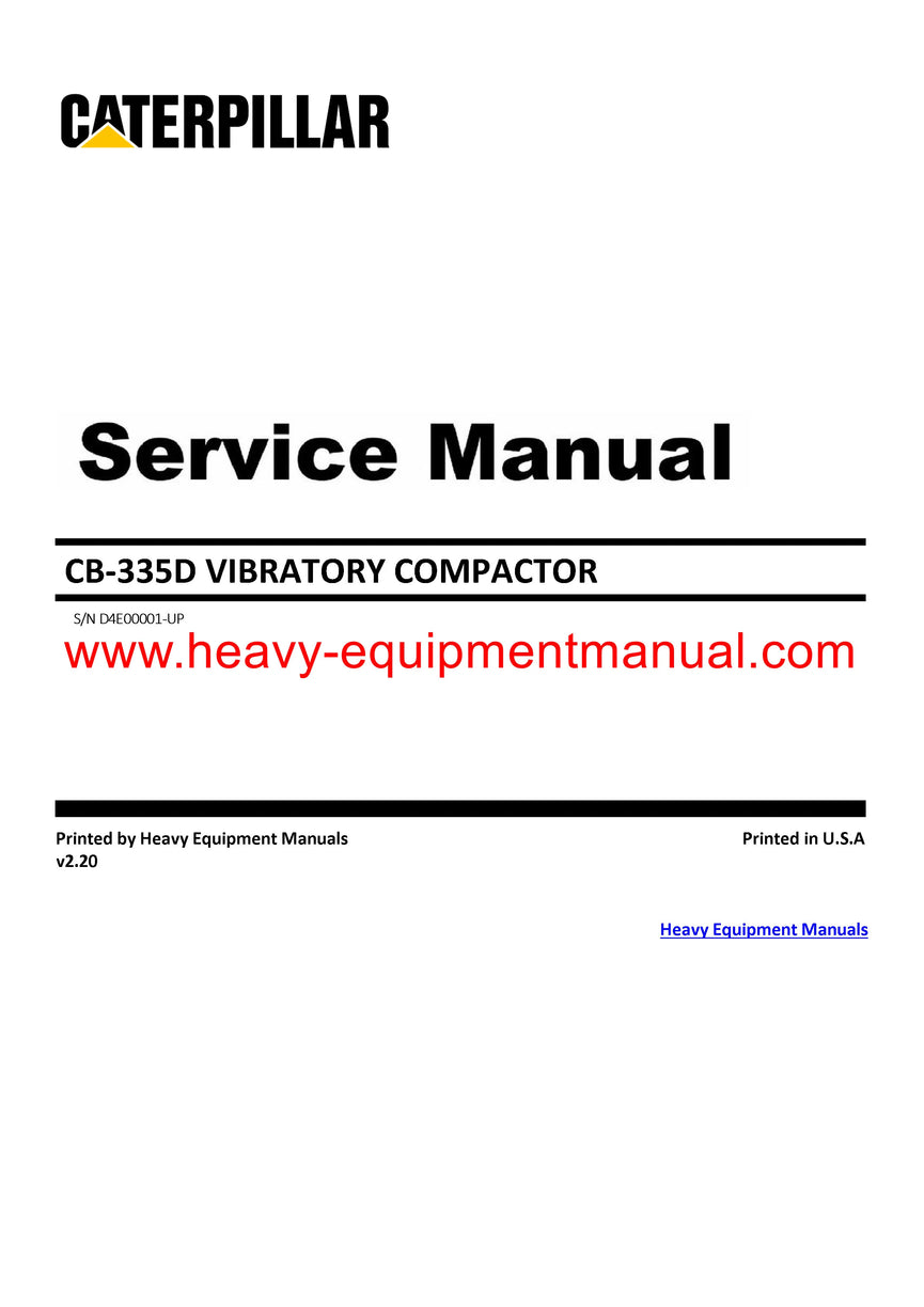 Caterpillar CB 335D VIBRATORY COMPACTOR Full Complete D4E Service Repair Manual PDF