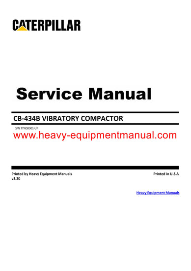 Caterpillar CB 434B VIBRATORY COMPACTOR Full Complete 7YN Service Repair Manual PDF