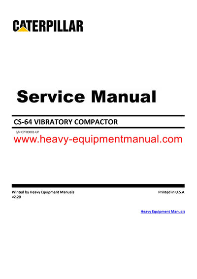 Download Caterpillar CS-64 VIBRATORY COMPACTOR Service Repair Manual C7F