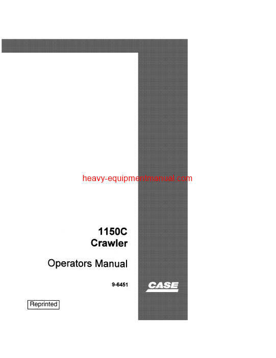 Download Case 1150C Crawler Operator Manual (9-6451)