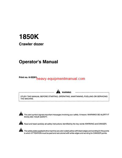 Download Case 1850K Crawler Dozer COMPLETE Operator Manual (6-32261)