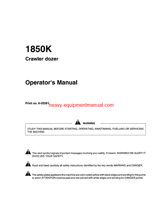 Download Case 1850K Crawler Dozer COMPLETE Operator Manual (6-32261)