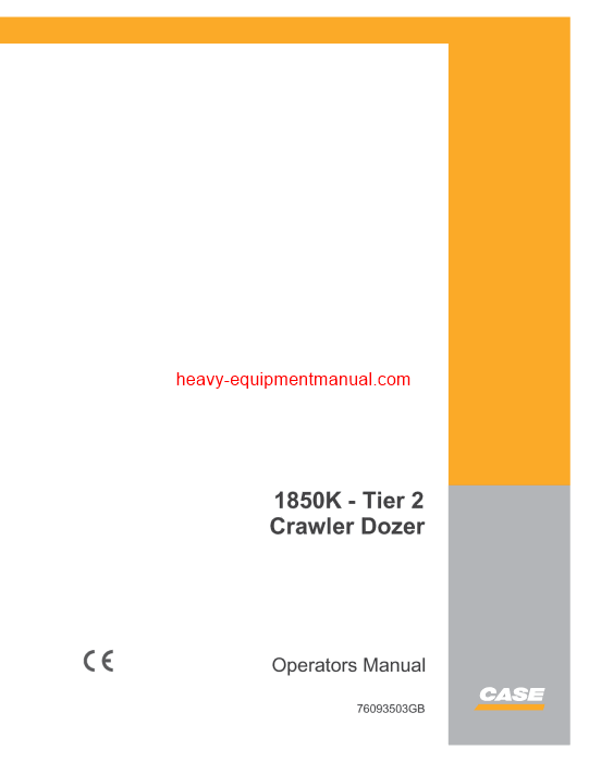 Download Case 1850K Crawler Dozer Tier 2 Operator Manual (76093503GB)