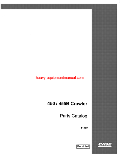 Download Case 450B, 455B Crawler Parts Catalog Manual (A1372)