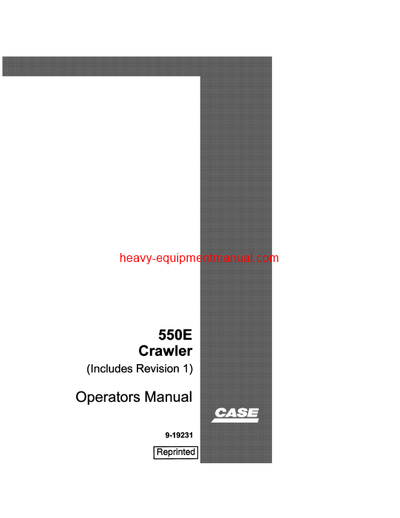 Download Case 550E Crawler Operator Manual (9-19231)