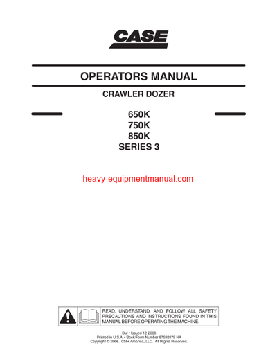 Download Case 650K, 750K, 850K Series 3 Crawler Dozers Operator Manual (87592079NA)