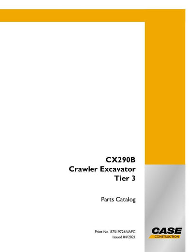 Case CX290B Crawler Excavator Parts Manual Download