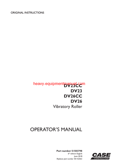 Download Case DV23CC, DV23, DV26CC, DV26 Vibratory Roller Operator Manual (51503798)