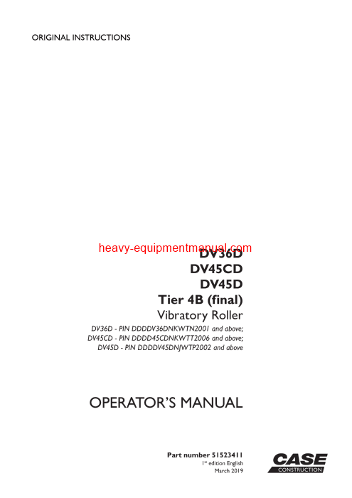  Download Case DV36D, DV45CD, DV45D Tier 4B (final) Vibratory Roller Operator Manual (51523411)