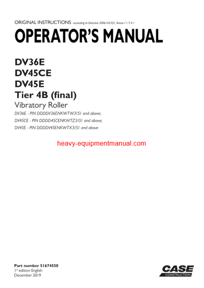 Download Case DV36E, DV45CE, DV45E Tier 4B (final) Vibratory Roller Operator Manual (51674550)