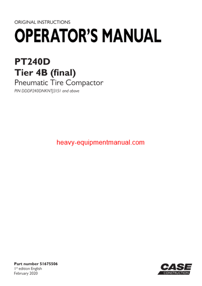 Download Case PT240D Tier 4B (final) Pneumatic Tire Compactor Operator Manual (51675506)