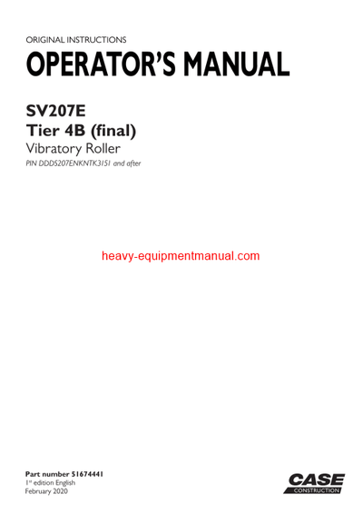 Download Case SV207E Tier 4B (final) Vibratory Roller Operator Manual (51674441)