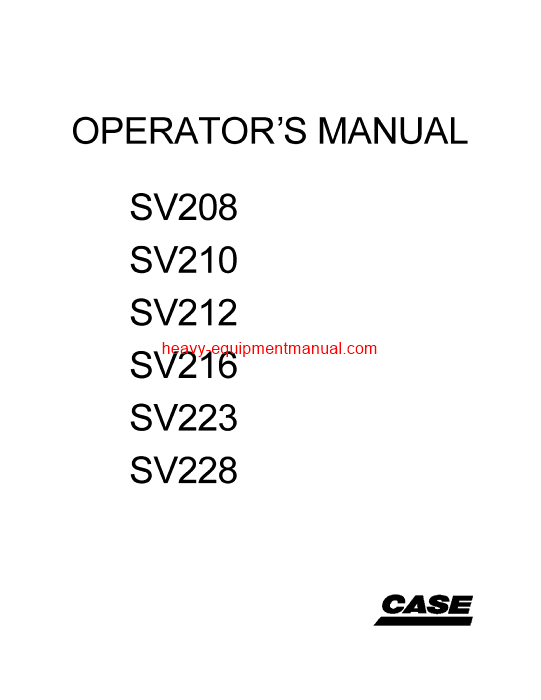 Download Case SV208, SV210, SV212, SV216, SV223, SV228 Vibratory Rollers Operator Manual (6-34420)