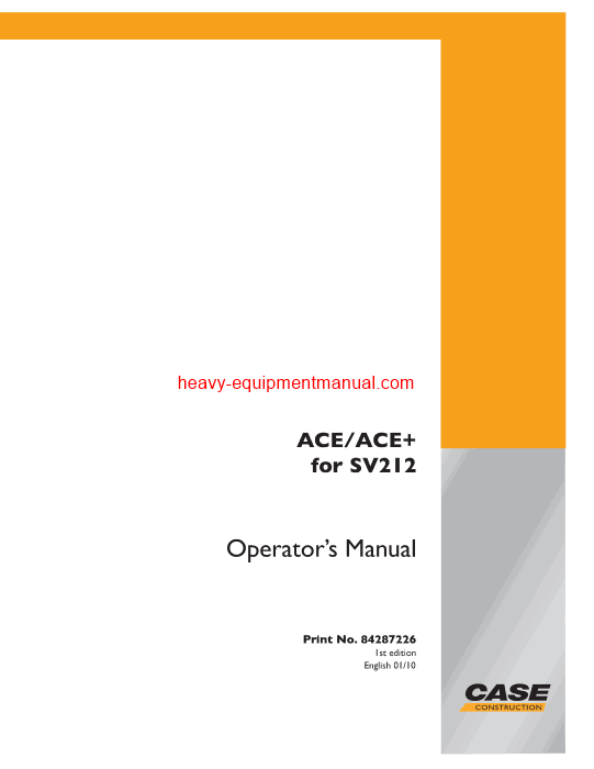 Download Case SV212 Vibratory Roller -Software Guide ACEIIACE+ Operator Manual (84287226)