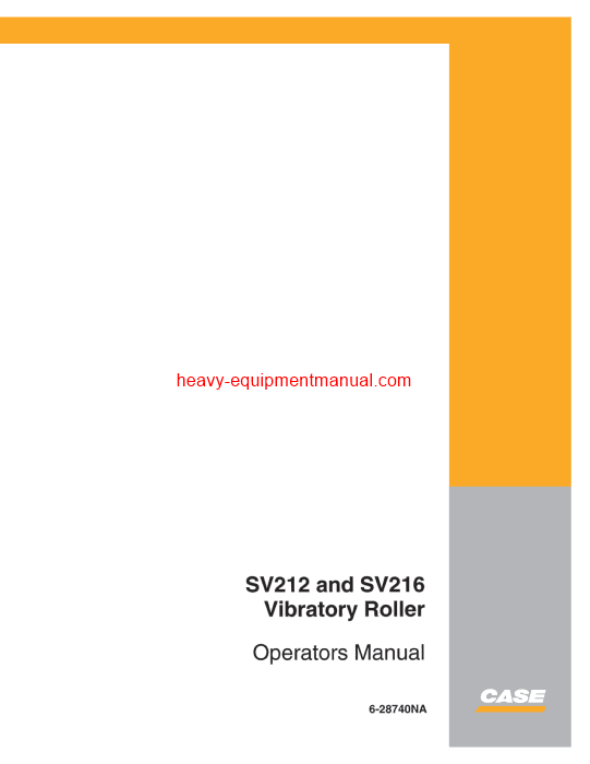 Download Case SV212 SV216 Vibratory Rollers Operator Manual (6-28740NA)
