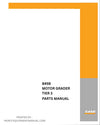 Case 845B Motor Grader Tier 3 Parts Manual (New Cab)
