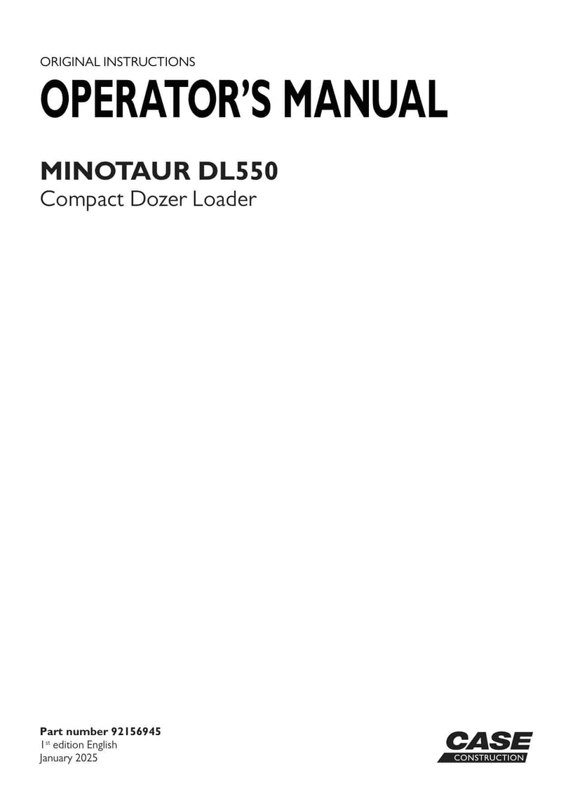 Case DL550 Minotaur Compact Dozer Loader Operator Manual 92156945