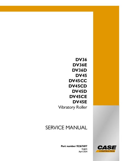 Case DV36, DV36E, DV36D, DV45, DV45CC, DV45CD, DV45D, DV45CE, DV45E Compactors Service Manual (2024)
