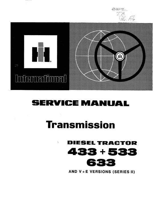 Case IH 433 533 633 Diesel Tractor Transmission Service Manual 1091110R1