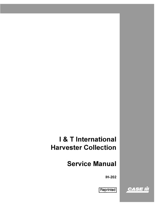 Case IH 544 I&T Intl Harvester Service Manual IH-202