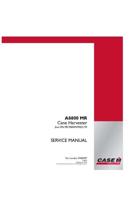  Case IH A8800 MR Cane Harvester Service Manual 47485957