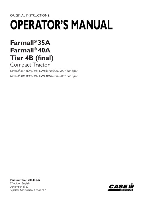 Case IH Farmall 35A, 40A Tier 4B (final) Tractor Operator Manual 90441847