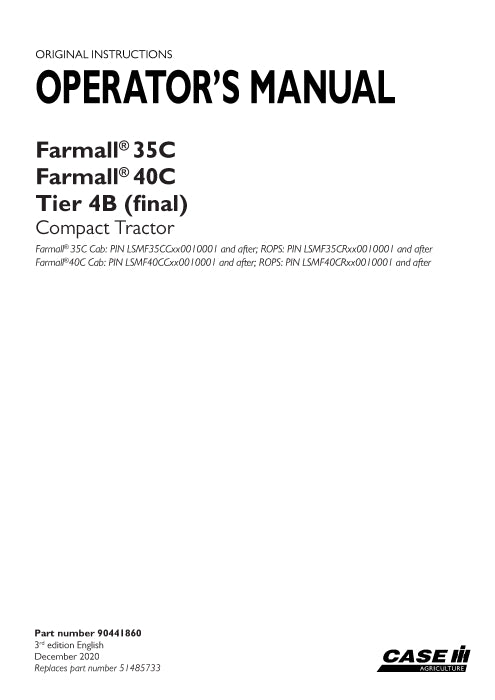 Case IH Farmall 35C, 40C Tier 4B (final) Compact Tractor Operator Manual 90441860