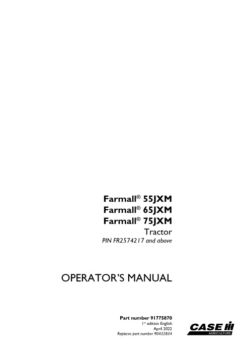 Case IH Farmall 55JXM, 65JXM, 75JXM Tractor Operator Manual 91775870