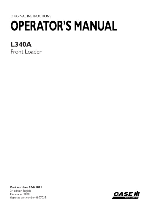 Case IH L340A Front Loader Operator Manual 90441891