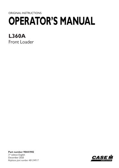 Case IH L360A Front Loader Operator Manual 90441902